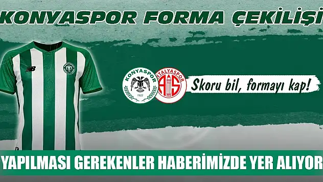 Konyaspor taraftarı formasını kazanıyor
