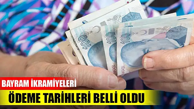 Son Dakika! Bayram ikramiyeleri ödeme tarihleri belli oldu