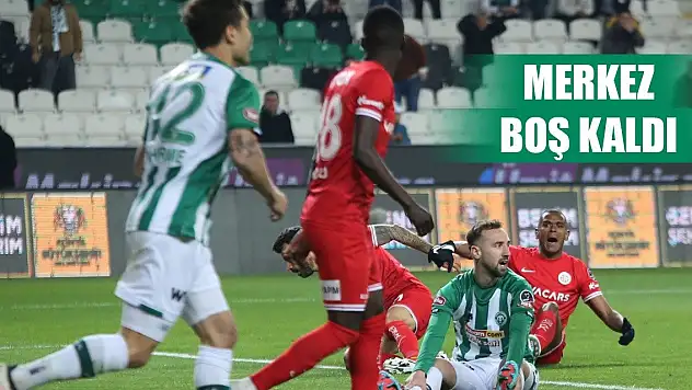 Konyaspor merkezden zayıf kaldı