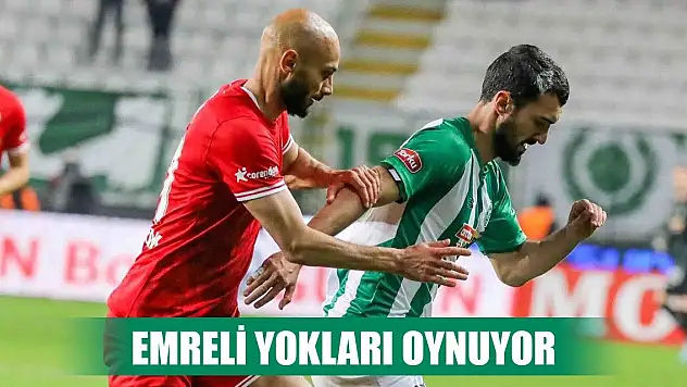 Konyaspor'da Emreli tartışılıyor