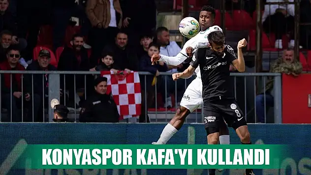 Konyaspor gollerinde kafayı kullandı
