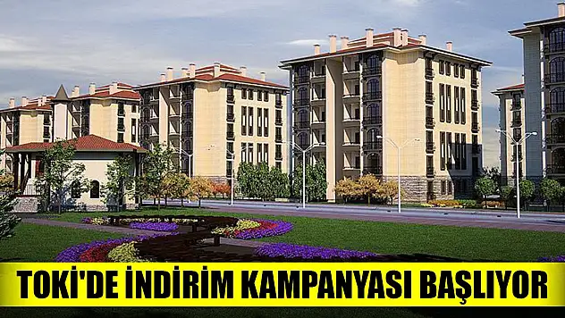 Son Dakika! TOKİ'den yeni indirim kampanyası!
