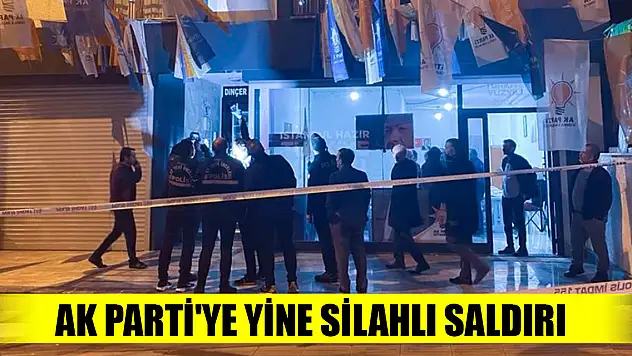 İstanbul'da AK Parti seçim irtibat bürosu önünde silahla ateş açıldı