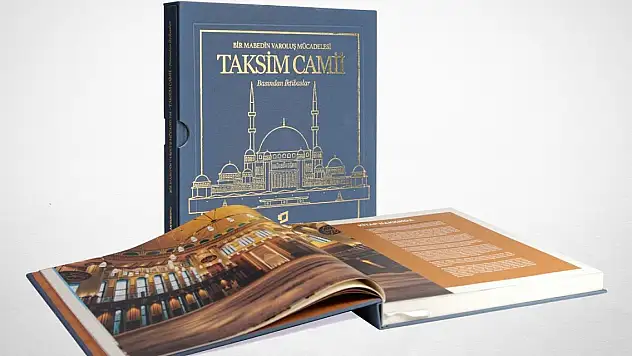 Taksim Camii'nin asrı aşan varoluş mücadelesi kitaplaştı