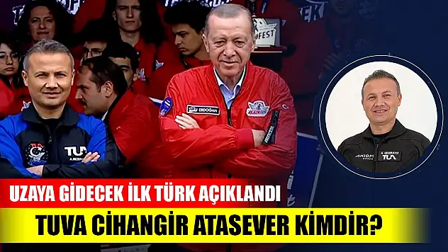 Uzaya gidecek ilk Türk açıklandı!  Tuva Cihangir Atasever kimdir?