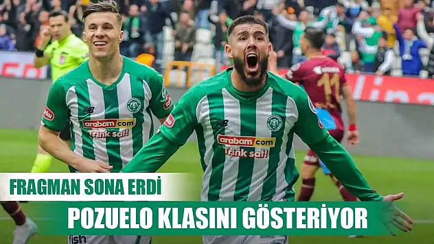 Konyaspor'da Pozuelo rüzgarı