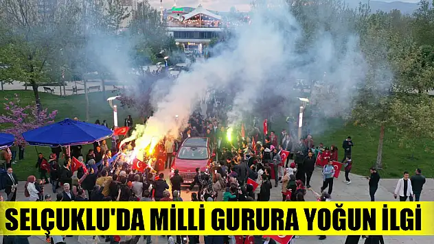 Selçuklu'da milli gurura yoğun ilgi