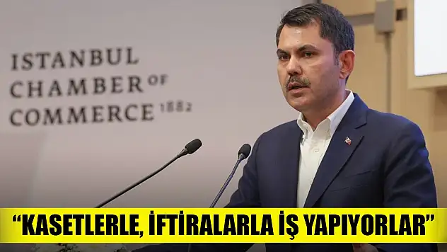 Murat Kurum, İstanbul Ticaret Odası'nda konuştu: Kasetlerle, iftiralarla iş yapıyorlar