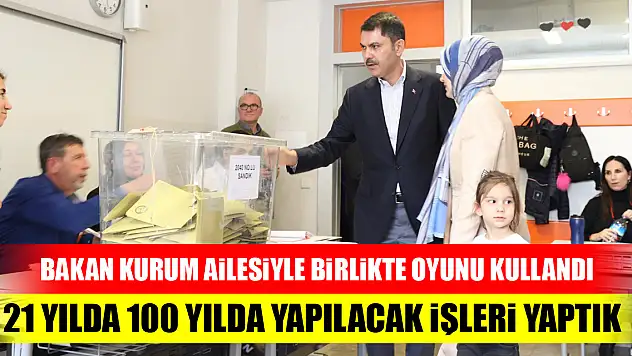 Bakan Kurum ailesiyle birlikte oyunu kullandı: 21 yılda 100 yılda yapılacak işleri yaptık