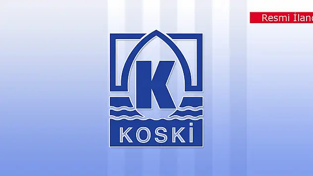 KOSKİ tarafından içme-kullanma suyu işleri yaptırılacak