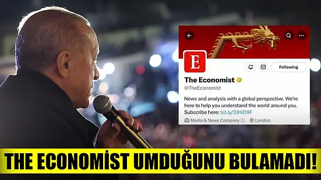 The Economist umduğunu bulamadı! Erdoğan dönüşü