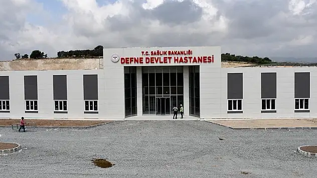 60 günde tamamlandı, Defne Devlet Hastanesi açılıyor