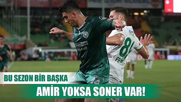 Konyaspor'da Soner, Amir'i aratmadı