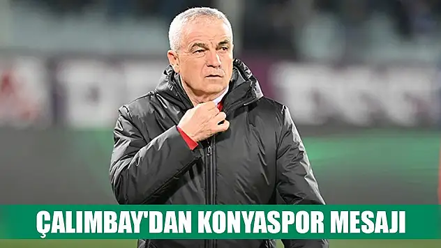 Rıza Çalımbay'dan Konyaspor sözleri