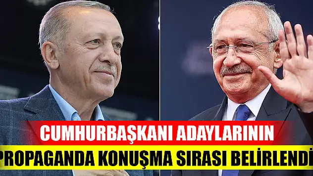 Cumhurbaşkanı adaylarının propaganda konuşma sırası belirlendi