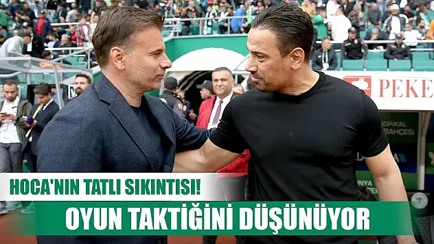 Konyaspor'da Hoca taktiği düşünüyor