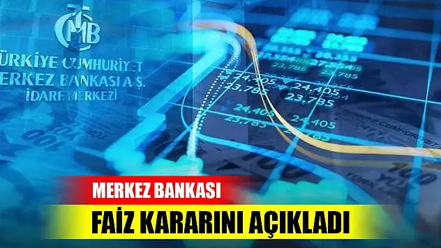 Son Dakika! Merkez Bankası faiz kararını açıkladı