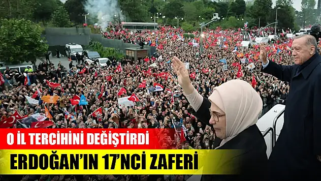 Cumhurbaşkanı Erdoğan'ın 17'nci zaferi! O il tercihini değiştirdi
