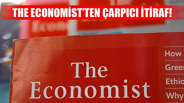 The Economis'ten çarpıcı itiraf!