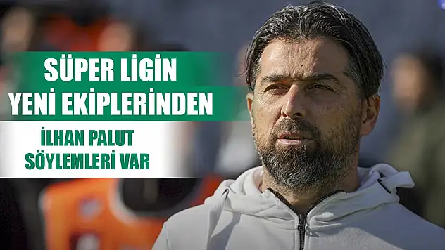 İlhan Palut Süper ligin yeni ekibine mi gidiyor?