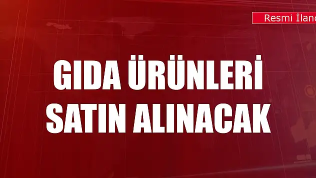 Gıda ürünleri satın alınacak