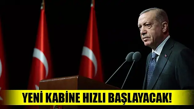 Yeni kabine hızlı başlayacak! 2 gün öne çıkıyor