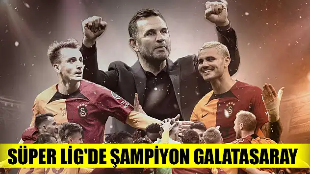 Süper Lig'de şampiyon Galatasaray