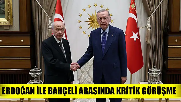 Cumhurbaşkanı Erdoğan ile Devlet Bahçeli arasında kritik görüşme