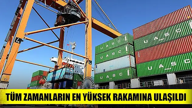 Mayısta tüm zamanların en yüksek ihracat rakamına ulaşıldı