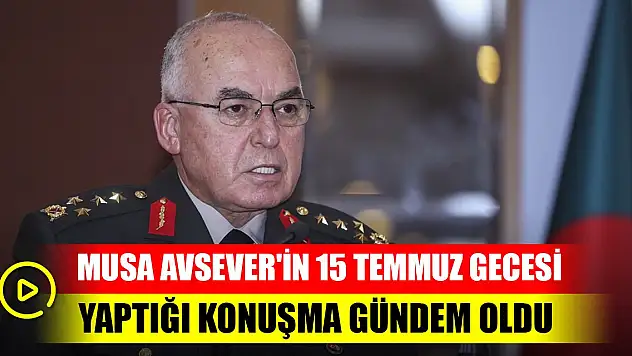 Genelkurmay Başkanı Musa Avsever'in 15 Temmuz gecesi yaptığı konuşma sosyal medyada gündem oldu