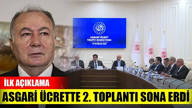 Son Dakika! Asgari ücrette 2. toplantı sona erdi... İlk açıklama