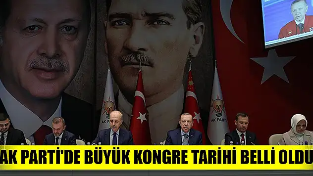 AK Parti'de büyük kongre tarihi belli oldu