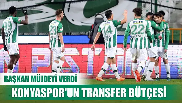Konyaspor'un transfer bütçesi