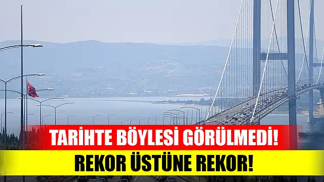 Tarihte böylesi görülmedi! Rekor üstüne rekor!