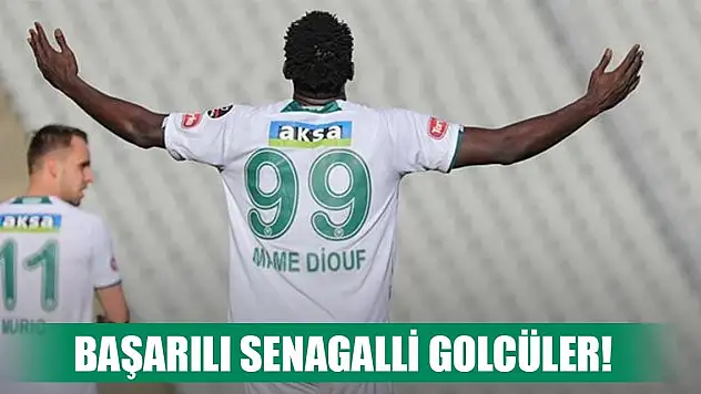 Türkiye'de başarılı olan Senegalli golcüler, Konyasporlu Diouf kaçıncı sırada?