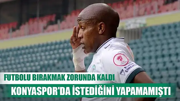 Konyaspor'un eski oyuncusu futbolu bırakmak zorunda kaldı!