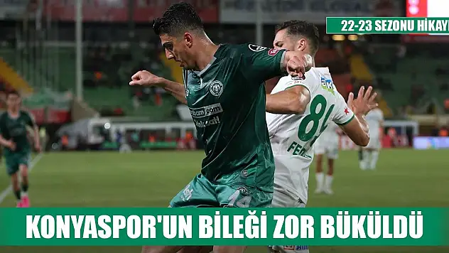 Konyaspor iyi bir çıkış yakaladı