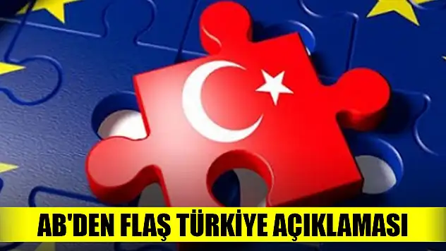 AB'den flaş Türkiye açıklaması: Birbirimize ihtiyacımız var