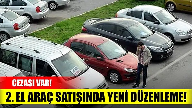 Ticaret Bakanlığı duyurdu... İkinci el araç satışında yeni düzenleme!
