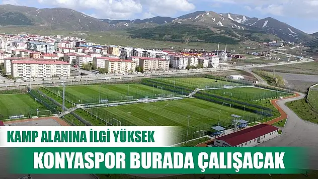 Konyaspor'un kamp yapacağı Erzurum'a yoğun ilgi!