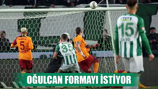 Konyaspor'da Oğulcan forma için çalışıyor