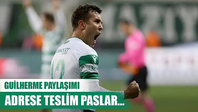 Konyasporlu Guilherme'nin yaptığı asistler paylaşıldı