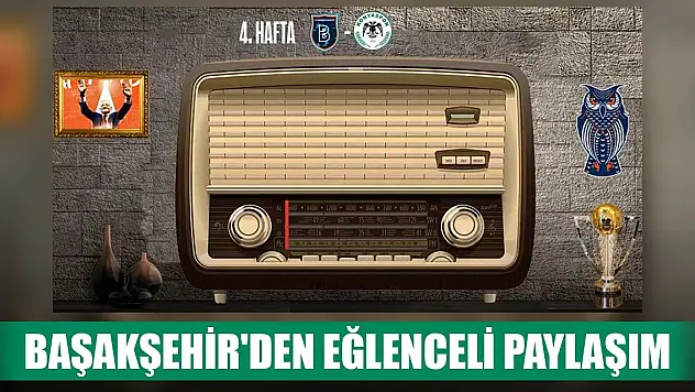 Başakşehir'den Konyaspor paylaşımı