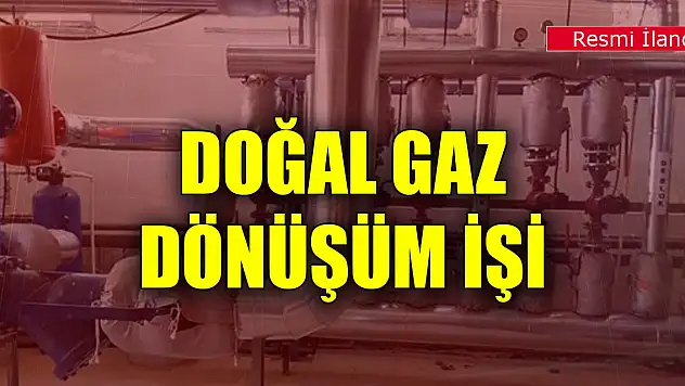 Emirgazi'de doğalgaz dönüşüm işi yaptırılacak