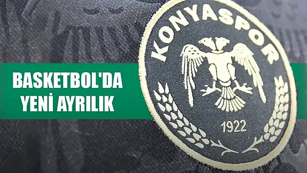 Konyaspor Basket'te Alman oyuncu ayrıldı
