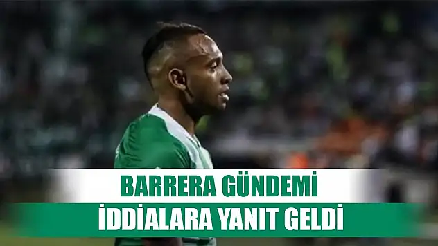 Konyaspor'da Barrera iddialarıyla ilgili cevap