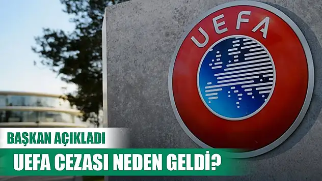Konyaspor'a UEFA'dan gelen cezanın gerekçesi