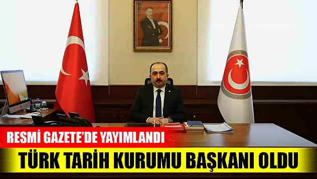 Türk Tarih Kurumu Başkanlığına Yüksel Özgen atandı