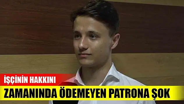 Yargıtay'dan emsal karar! İşçinin hakkını zamanında ödemeyen patrona şok