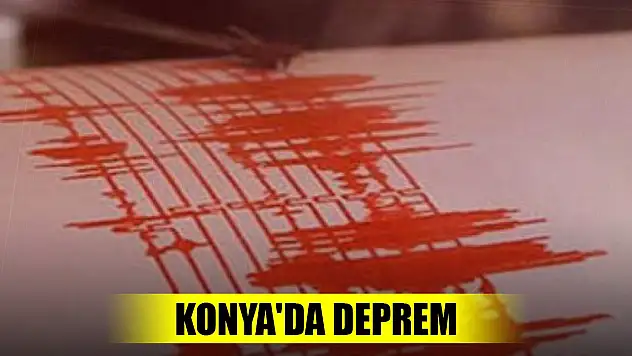 Son Dakika! Konya'da 2,9 büyüklüğünde deprem oldu
